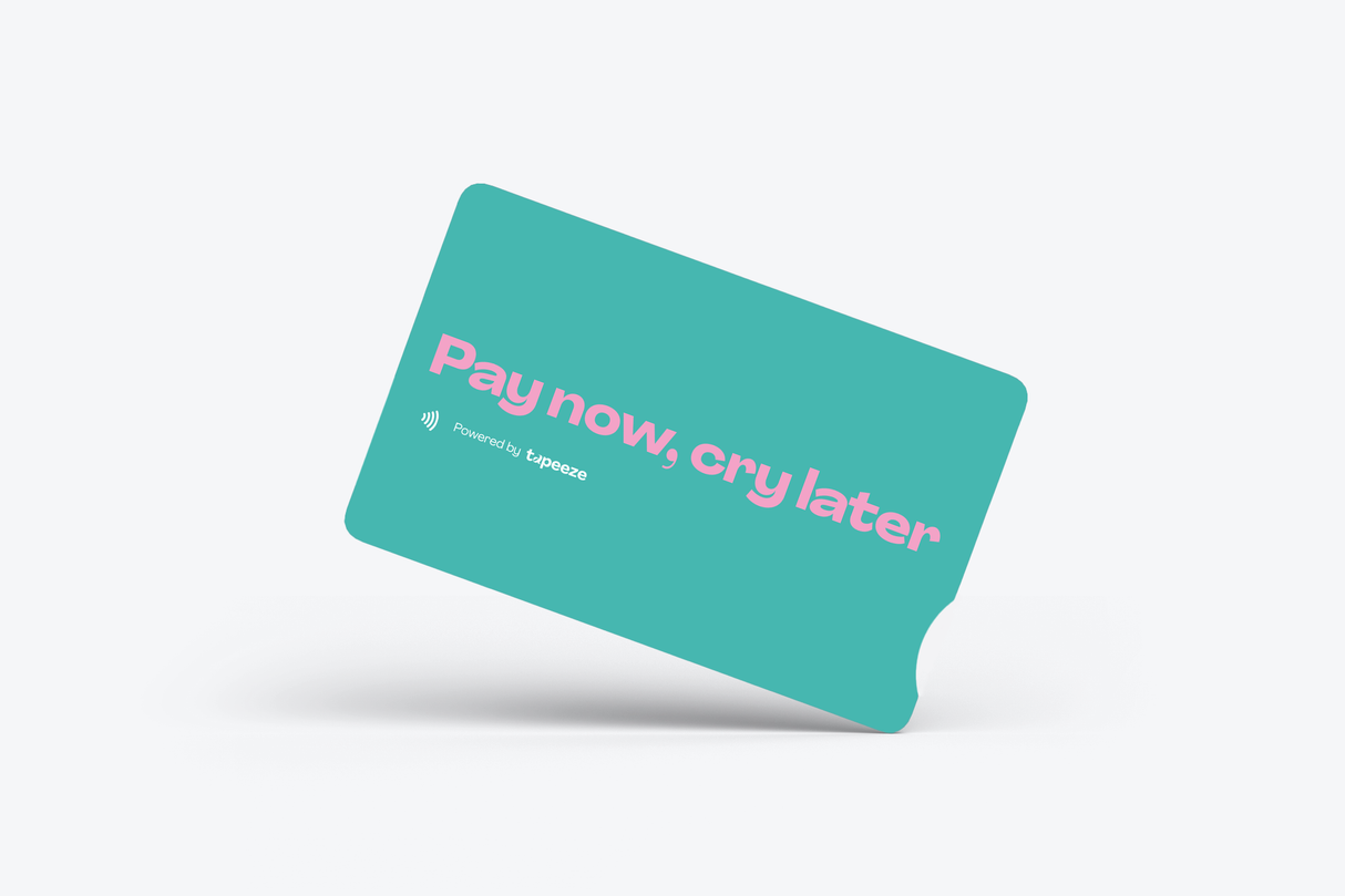 Pay now, cry later